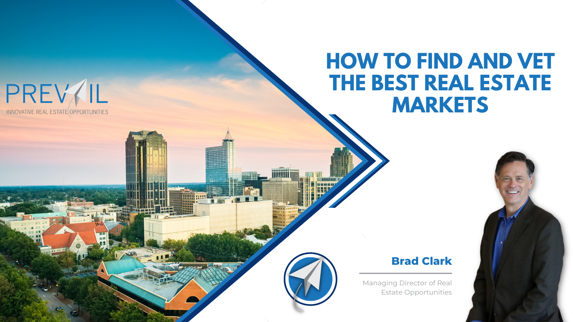 How To Find And Vet The Best Real Estate Markets Prevail IWS