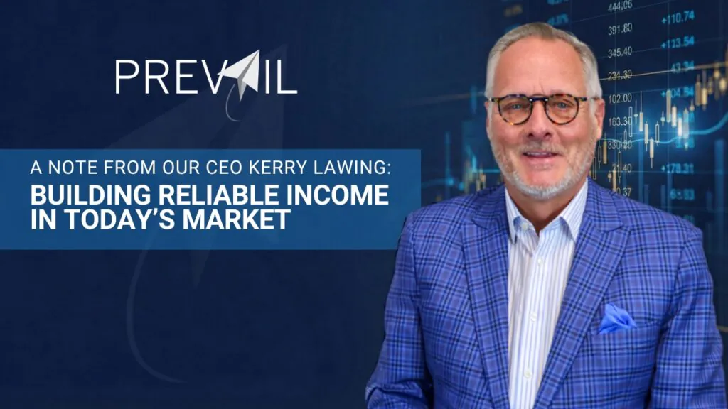 CEO Kerry Lawing discussing strategies for building reliable income streams in volatile market conditions.