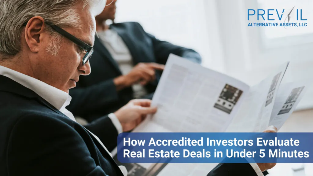 Accredited investor reviewing real estate investment documents to evaluate a property deal in under five minutes