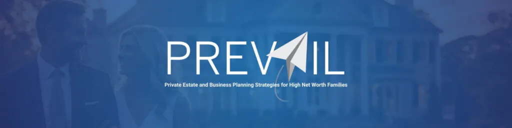 Private estate and business planning strategies banner for high net worth families and business owners considering legacy and wealth transfer planning